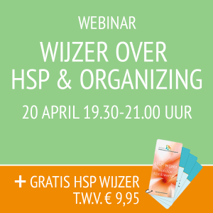 Wijzer over HSP & organizing- webinar 20 april