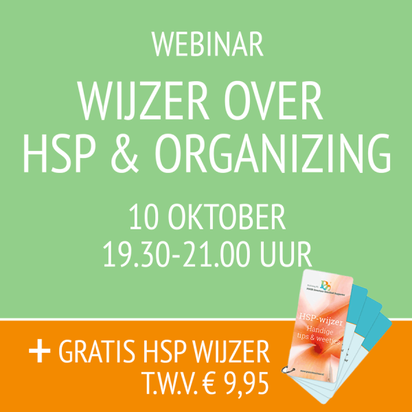 Wijzer over HSP & organizing- webinar 10 oktober