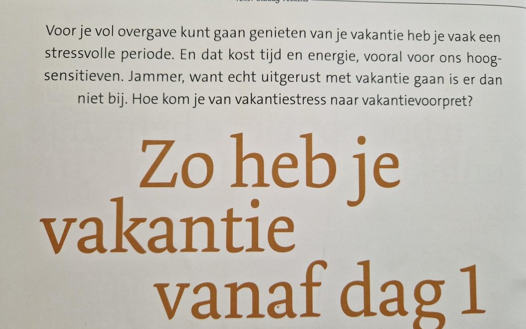 Van vakantiestress naar vakantievoorpret